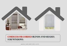 Maybe you would like to learn more about one of these? Cordless Vs Corded Blinds And Shades For Windows Zebrablinds