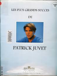 The swiss singer patrick juvet has died at the age of 70 in his flat in barcelona. Patrick Juvet Les Plus Grands Succes Pvg Pdf