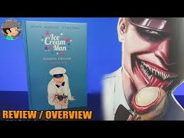 ICE CREAM MAN Deluxe Sundae Edition Vol 1 Review Overview Image Comics W. Maxwell  Prince