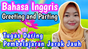 Melalui kegiatan ulangan akhir semester (uas) atau penilaian akhir semester (pas) semester ganjil guru dapat mengevaluasi peserta didik/ siswa dalam. Bahasa Inggris Materi Greeting And Parting Beserta Tugas Daring Bahasa Inggris Youtube