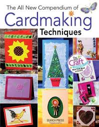 Click the youtube button now to subscribe so you don't miss out! The All New Compendium Of Cardmaking Techniques Search Press 9781844481613 Amazon Com Books