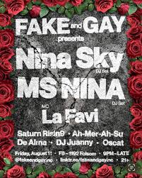 FAKE and GAY: Nina Sky (DJ Set) + MS NINA (DJ Set) — F8 - San Francisco  Nightclub
