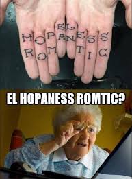 Everything a hopeless romantic needs. Hopeless Romantic Oder El Hopaness Andy Engel Tattoo Facebook