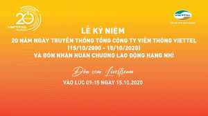 Chương trình cskh lớn nhất dành tặng khách hàng sử dụng dịch vụ viễn thông viettel với những đặc quyền. Lá»… Ká»· Niá»‡m 20 NÄƒm Ngay Truyá»n Thá»'ng Viettel Telecom 15 10 2000 15 10 2020 Youtube