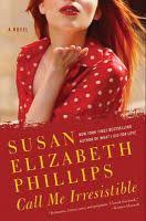 Call Me Irresistible Downloadable Ebook Susan Elizabeth Phillips Staff Favorites Susan Elizabeth Phillips Books Susan Elizabeth Phillips Books