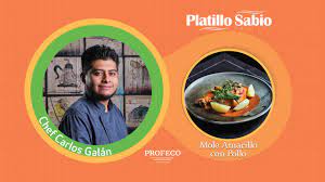 Carlos Galan Mole Amarillo Con Pollo Platillo Sabio Youtube