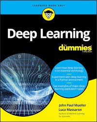 Deep Learning For Dummies