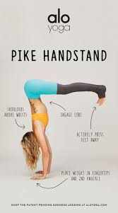 4 Tips To Master A Pike Handstand From Ashley Galvin Yoga Yogainspiration Aloyoga How To Do Yoga Yoga For Beginners Yoga Tips