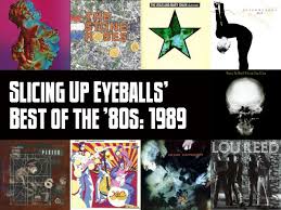 Top 100 Albums Of 1989 Slicing Up Eyeballs Best Of The