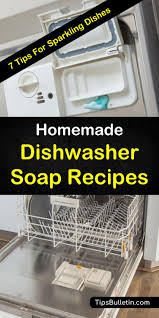 Liquid detergents formulated for use in a dishwasher still present with similar issues that you would find with hand washing solutions. 7 Simple Recipes To Make Your Own Dishwasher Soap