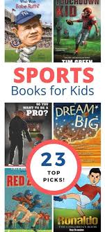 Best Children S Books About Sports In 2020 In 2020 Best Children Books Football Books Childrens Books
