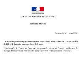 L'objectif est de tenter de ralentir l'épidémie de coronavirus dans le pays. Coronavirus Communique De L Ambassade Datant Du 21 Mars La France Au Guatemala
