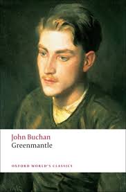 Greenmantle used book by John Buchan: 9780199537853