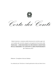 Rel. INARCASSA es. 2012 e det. 23-2014 per il Parlamento