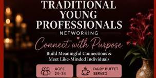 Traditional Young Professionals - Connect with Purpose