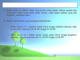 Di arab, waktu itu ditandai. Shalat Dhuha Ppt Download