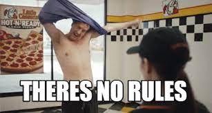 Meme Creator Theres No Rules Meme Generator At Memecreator Org