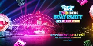 Throw Back - 80s, 90s, Noughties - VIVID Boat Party