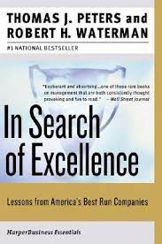 Both of them are very well known writers on the subject of the business management. In Search Of Excellence Lessons From America S Best Run Companies By Thomas J Peters