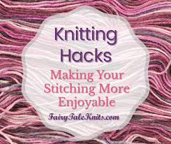 Marie has taught knitting courses at festivals, shops, and events around the world; Knitting Hacks Making Your Stitching More Enjoyable Fairy Tale Yarn Co