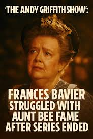 Frances Bavier Reprising Aunt Bee Role in The Andy Griffith Show
