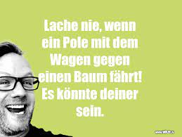Warum darf viagra in polen nicht verkauft wer. Lache Nie Wenn Ein Pole Mit Dem Wagen Gegen Einen Lustige Witze Und Spruche Www Witze Tv