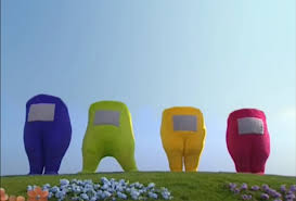 Blursed Among Us Teletubbies Blursedimages