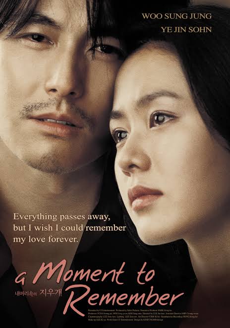내 머리 속의 지우개 AKA A Moment to Remember