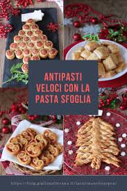 Antipasti per natale cercasi, soprattutto se iniziate a realizzare che quest'anno tocca a voi rimboccarvi le maniche per preparare la cena della vigilia di natale o il pranzo del 25. 20 Antipasti E Stuzzichini Con La Pasta Sfoglia Idee Facilissime E Veloci La Cucina Sottosopra Antipasti Pasta Sfoglia Sfoglia