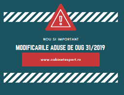 39 din 31 ianuarie 2000. Ca A Adus Nou OrdonanÈ›a De UrgenÈ›Äƒ A Guvernului Nr 31 2019 PrecizÄƒri Oficiale Utile Cabinetexpert Ro Blog Contabilitate