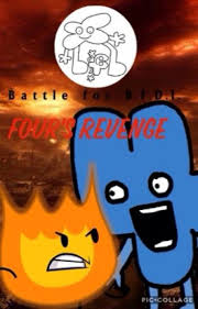 Bfb Four S Revenge Theofficialfirey Wattpad