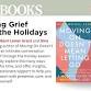 Navigating Grief Through the Holiday Season event image
