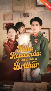 Filha Renascida Ajuda a mãe a Brilhar - DramaBox