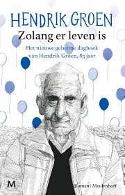 Although the story is witty and infused with a strong layer of sarcasm, it also made me quite sad to think that in the end our lives are reduced to such banality. Zolang Er Leven Is Hendrik Groen 9789029093040 Biografieboeken Nl