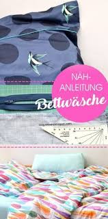 Tutorial Bettwasche Nahen Selber Nahen Bettwasche Diy Nahen Anleitung