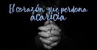 Martes 21 de marzo - Un corazón perdonado que perdona. - Regnum Christi