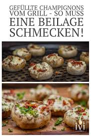 Gefullte Champignons Mit Cheddar Und Bacon Livingbbq De Rezept Gefullte Champignons Champignons Grillen Gefullte Champignons Grillen
