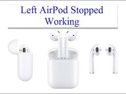 Left Airpod Stopped Working Fixed Youtube