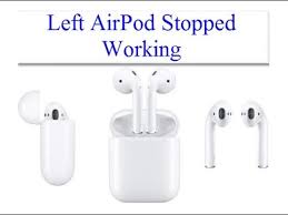 They've been working fine, and then the next time you pop them in your ears, one isn't working. Left Airpod Stopped Working Fixed Youtube