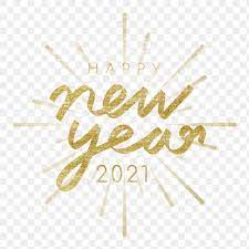 Happy New Year 2021 Transparent Png Free Image By Rawpixel Com Ningzk V New Year Card Design New Year Card Happy New Year Text