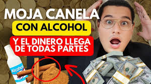 URGENTE! MOJA CANELA CON ALCOHOL Y el dinero llegará a ti de todas partes