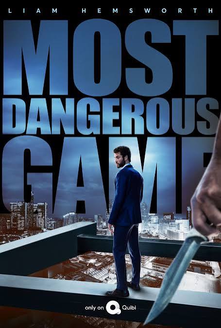 MOST DANGEROUS GAME