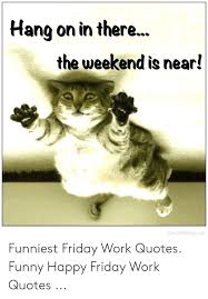 So sometimes i'll eat whatever i want on thursday, like a big breakfast of pancakes and bacon and eggs and stuff. Funny Quotes For Tuesday Work Amazing 20 Pictures About Funny Friday Quotes And Sayings Quotes Dogtrainingobedienceschool Com