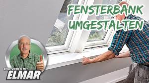 Alu fensterbank kaufen » fensterbänke außen günstig. Fensterbank Umgestalten Renovieren Mit Elmar Youtube