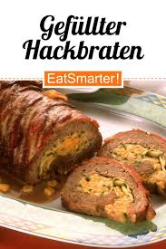 Gefullter Hackbraten Rezept Hackbraten Braten Hackbraten Rezept
