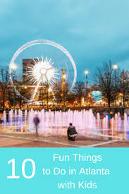 10 Fun Things To Do In Atlanta With Kids An Open Suitcase Travel Bucket List Usa Family Vacation Travel Fun Things To Do