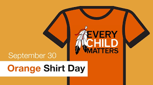 11 we want all first nation children and all children in the world to remember how wonderful they are and when they see an orange shirt they will remember and i hope that you will remember that every child matters! Orange Shirt Day September 30 The Ottawa Catholic School Board