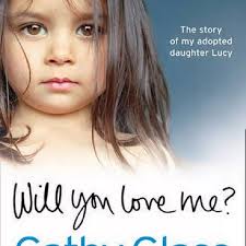 Cathy Glass' new book Will You Love Me? based