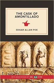 The Cask Of Amontillado Full Text The Cask Of Amontillado Owl Eyes