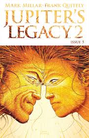 Critics admire the ambition of jupiter's legacy, even if it may not fly as high as the heroes it sets out to deconstruct. Jupiter S Legacy Vol 2 5 Reviews 2017 At Comicbookroundup Com